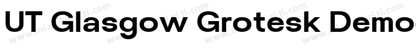 UT Glasgow Grotesk Demo字体转换